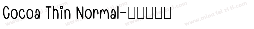 Cocoa Thin Normal字体转换